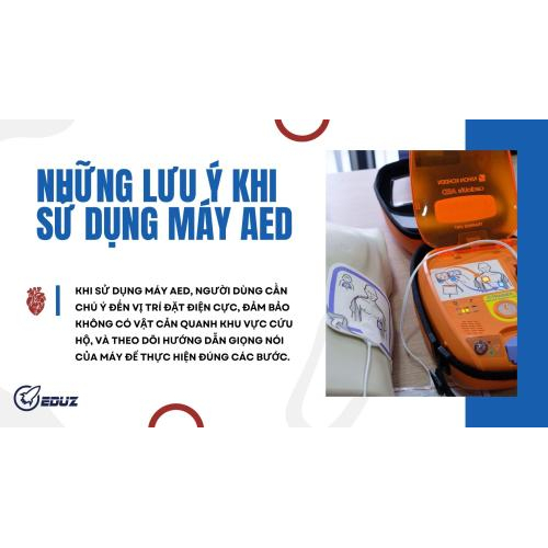 2. Những Lưu Ý Khi Sử Dụng Máy AED